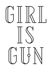 Girl Is Gun 