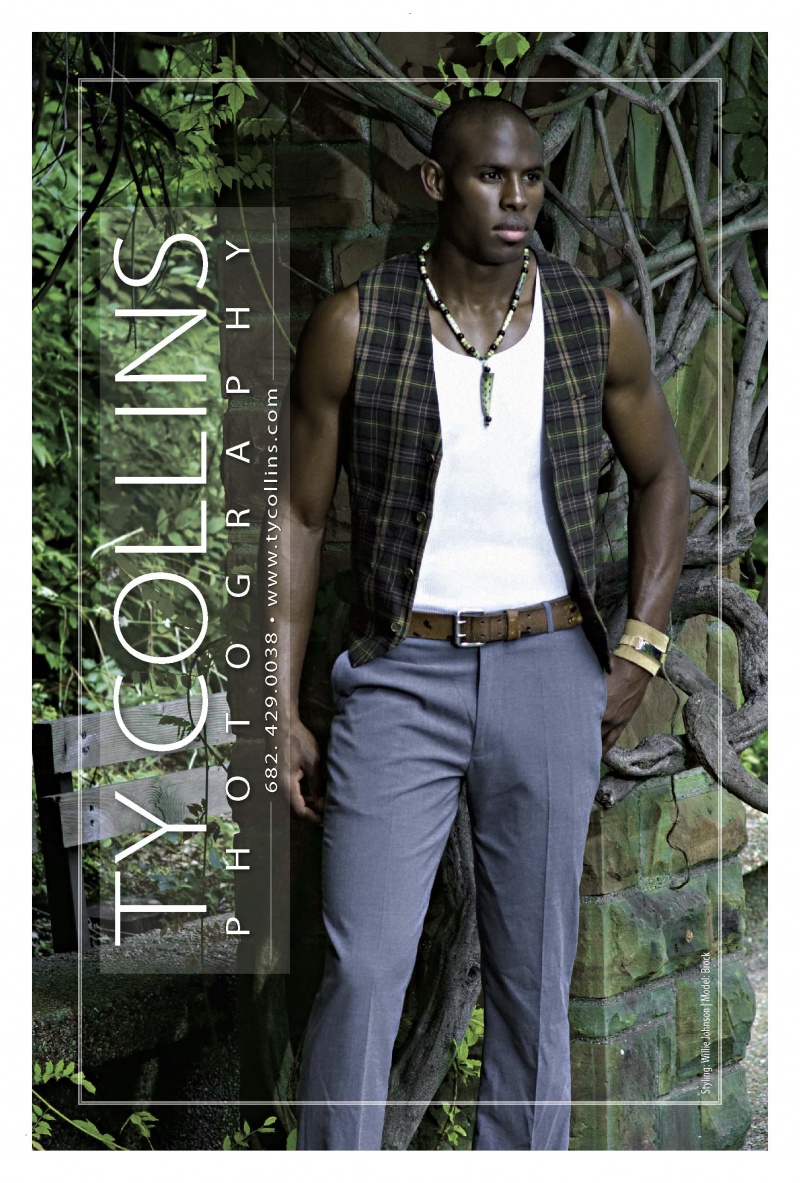 Male model photo shoot of Ty Collins Photography in Fort Worth, Texas, wardrobe styled by willie johnson iii