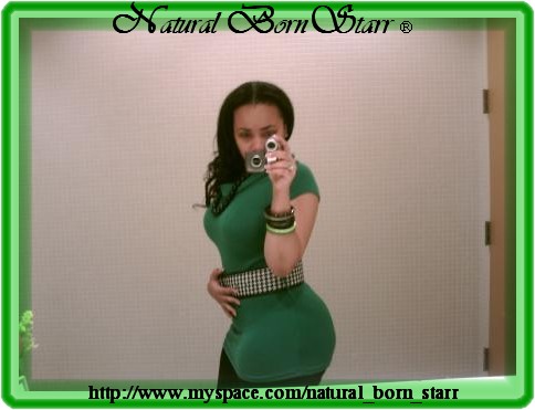Female model photo shoot of NATURAL BORN STARR