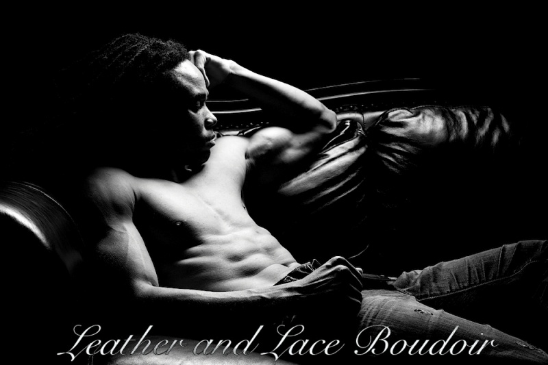 Male model photo shoot of Leather-N-Lace Boudoir and CEllis Raboteau
