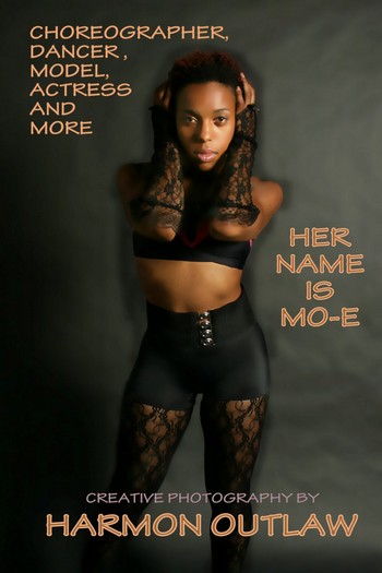 Female model photo shoot of Mo-E by HARMON OUTLAW
