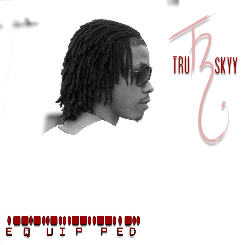 Male model photo shoot of Tru Skyy in http://truskyy.bandcamp.com/album/equipped