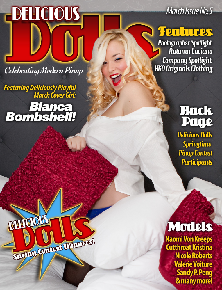 Female model photo shoot of BiancaBombshell in Delicious Dolls Magazine